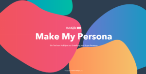 Make my Persona - Das Buyer-Persona Tool von Hubspot