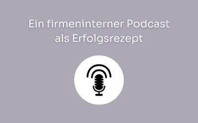 Ein Podcast für Außendienstmitarbeiter – Vorteile und Nutzen